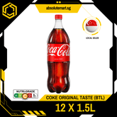 COKE Original Taste 1.5L X 12 (BOTTLE) - ABSOLUTE MARTCOKE Original Taste 1.5L X 12 (BOTTLE)